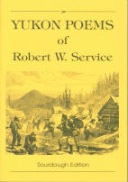 YUKON POEMS of ROBERT W. SERVICE.